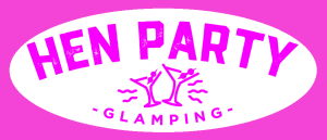 Glamping Hen Party Venue Ireland